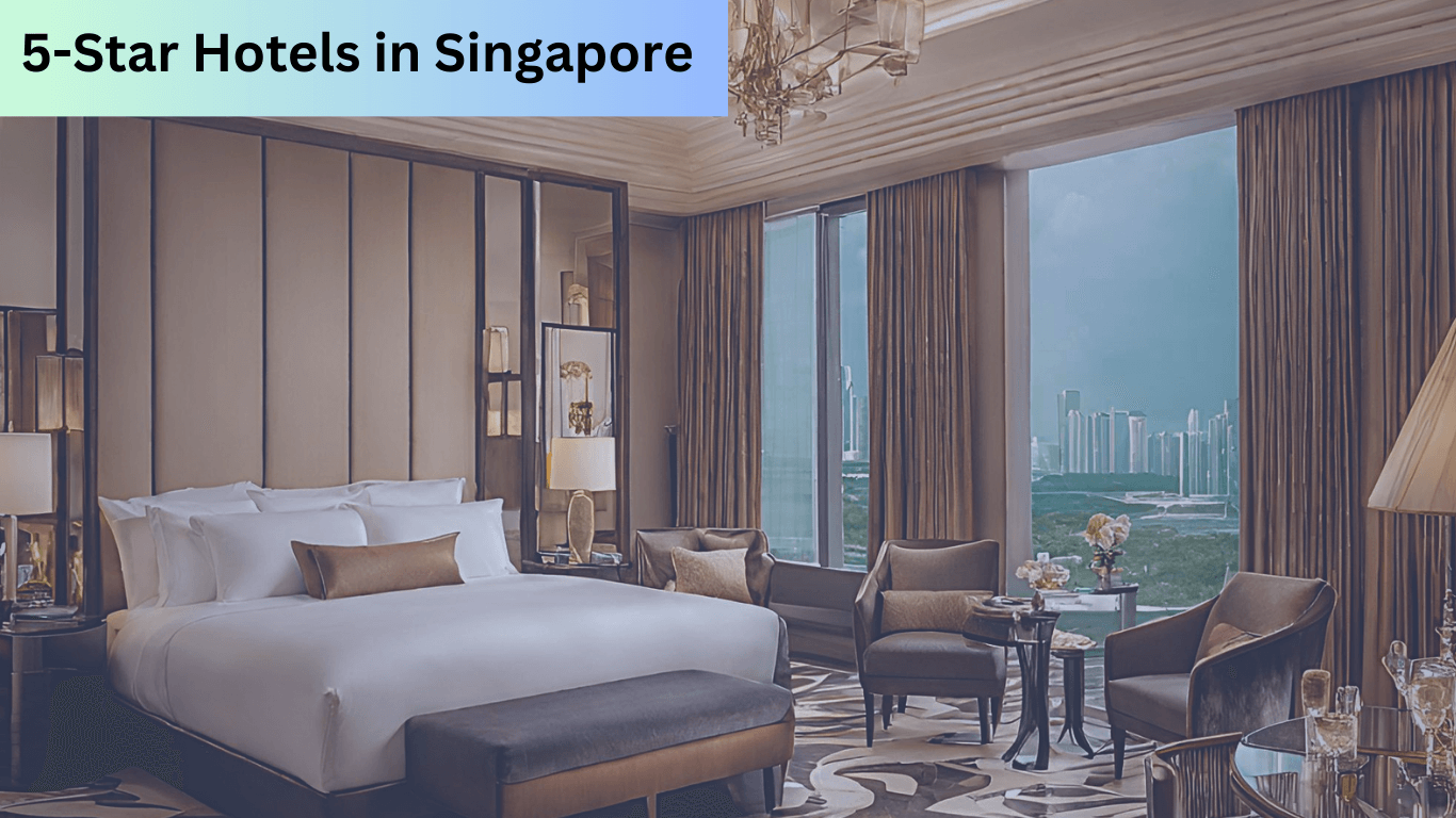5-Star Hotels in Singapore