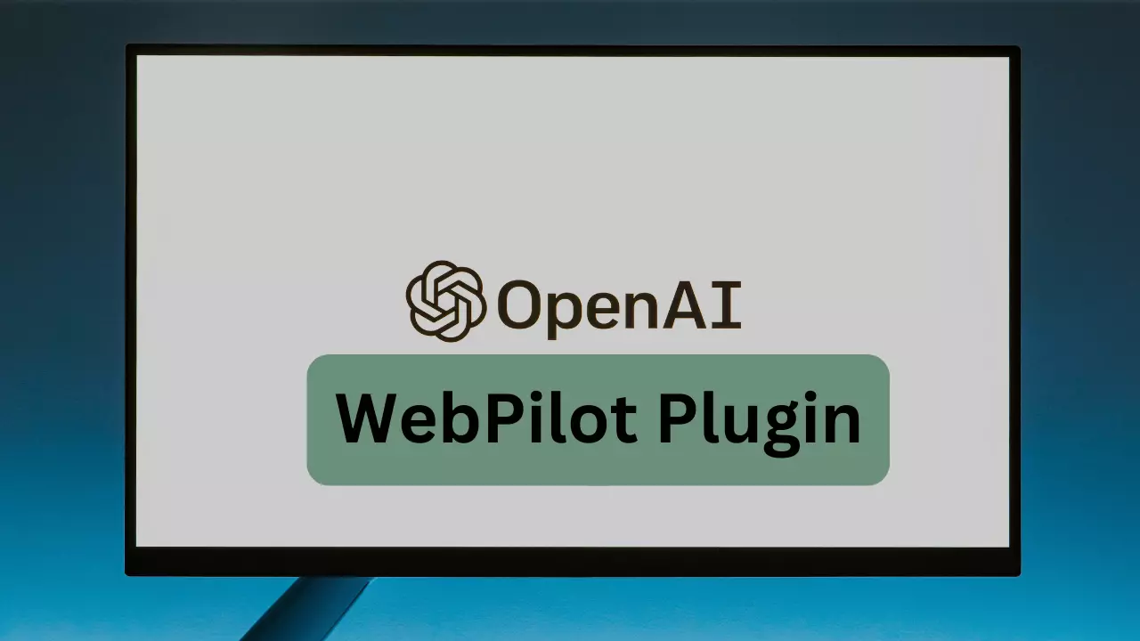 WebPilot Plugin Improves Online Browsing