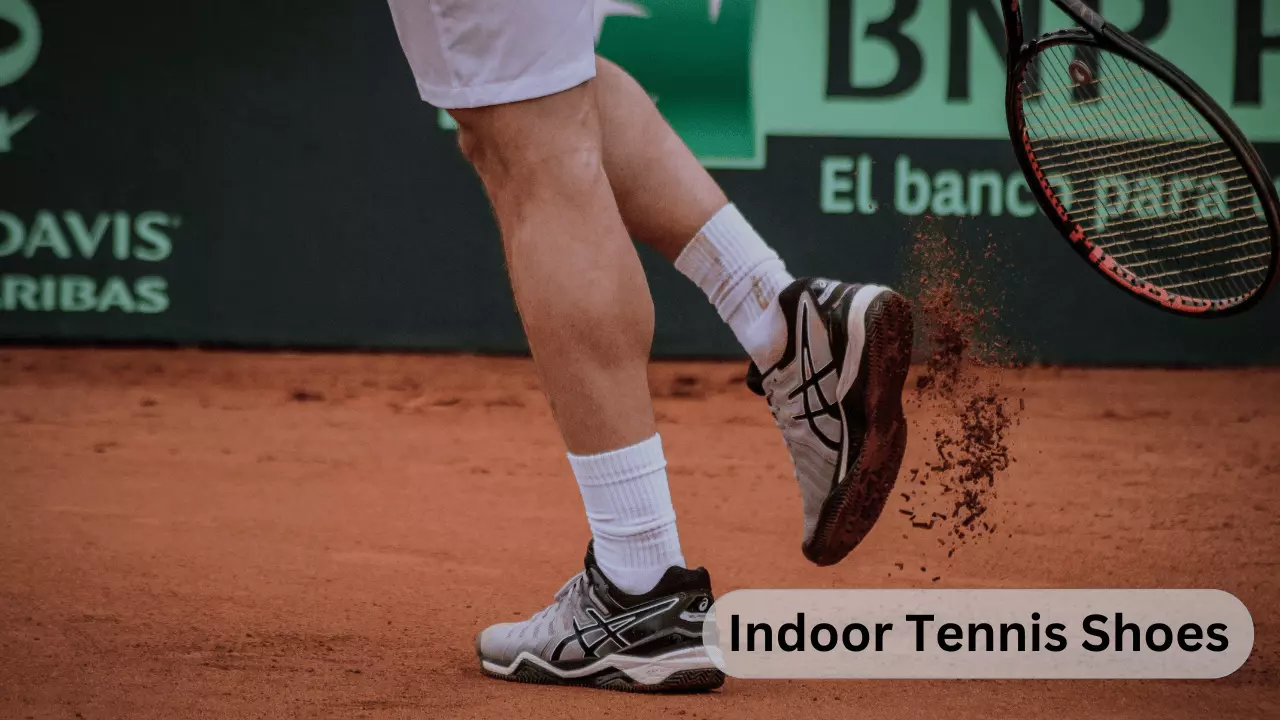 Indoor Tennis Shoes: The Best in Comfort & Performance